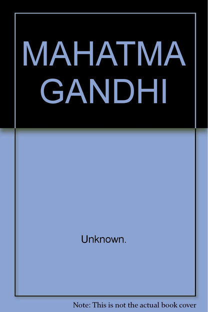 MAHATMA GANDHI