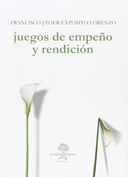Juegos de empeño y rendición: 6 (Las Hespérides)