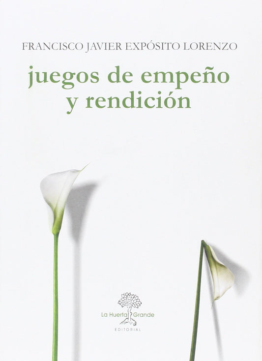 Juegos de empeño y rendición: 6 (Las Hespérides)