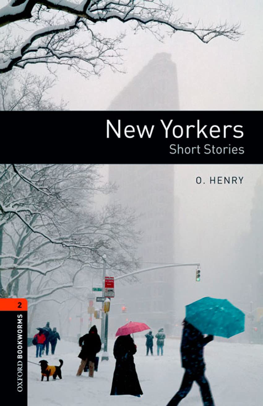 oxford bookworms 2. new yorkers - short stories digital pack (american english)