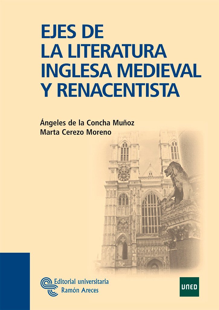 ejes de la literatura inglesa medieval y renacentista