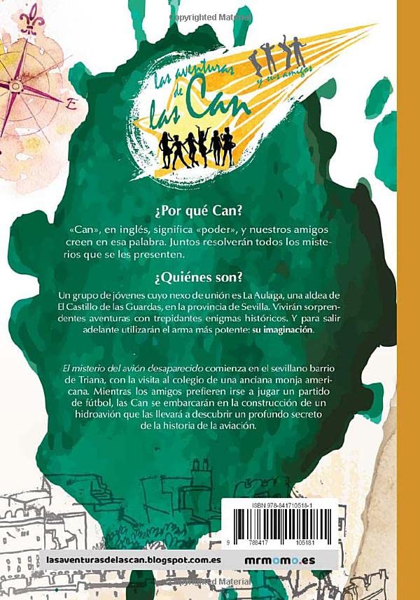 las aventuras de las can y sus amigos. el misterio del avión desaparecido (sin coleccion)