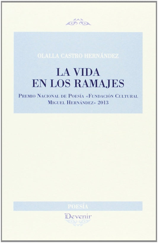 La Vida En Los Ramajes (POESIA)