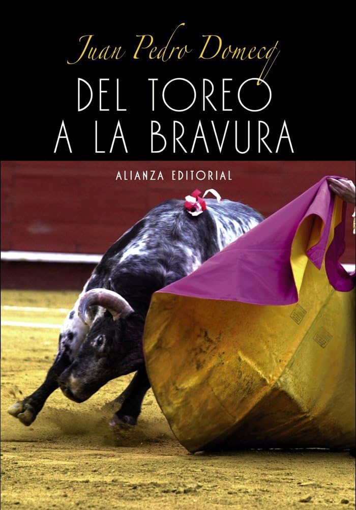 del toreo a la bravura (libros singulares (ls))