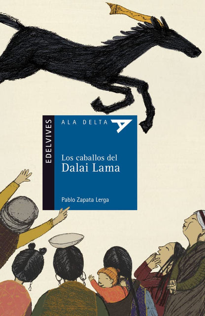 Los caballos del Dalai Lama: 71 (Ala Delta - Serie azul)
