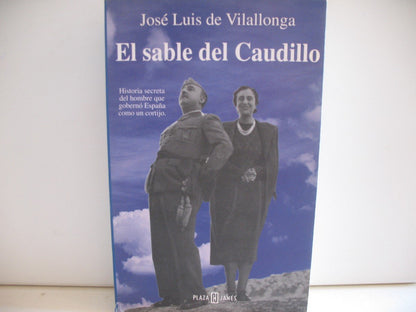 El sable del caudillo