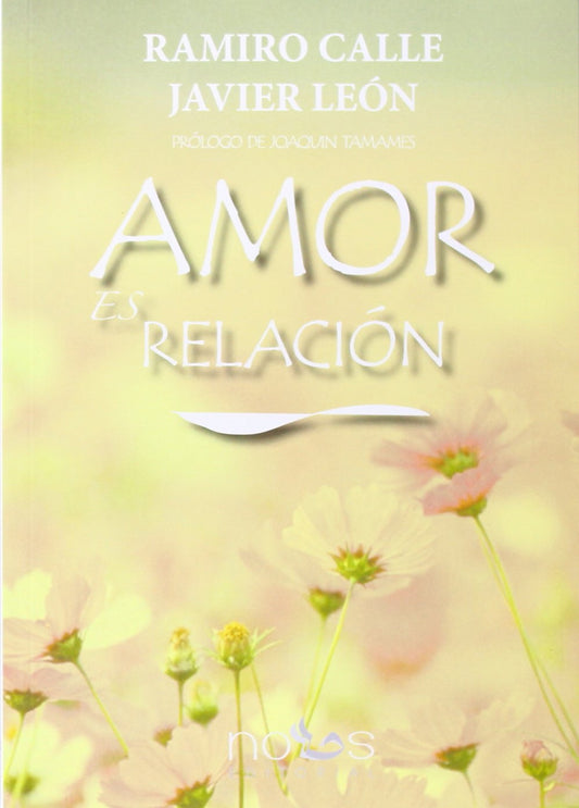 AMOR ES RELACIÓN (NUEVA CONSCIENCIA)