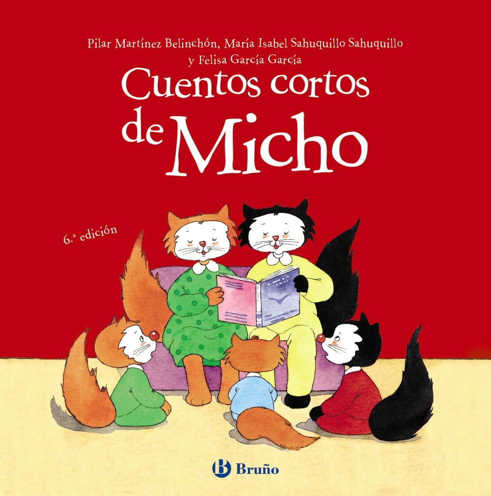 cuentos cortos de micho (castellano - a partir de 3 años - cuentos - cuentos cortos)
