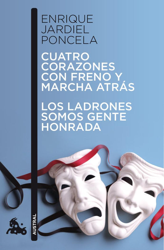 Cuatro corazones con freno y marcha atrás / Los ladrones somos gente honrada: 1 (Contemporánea)