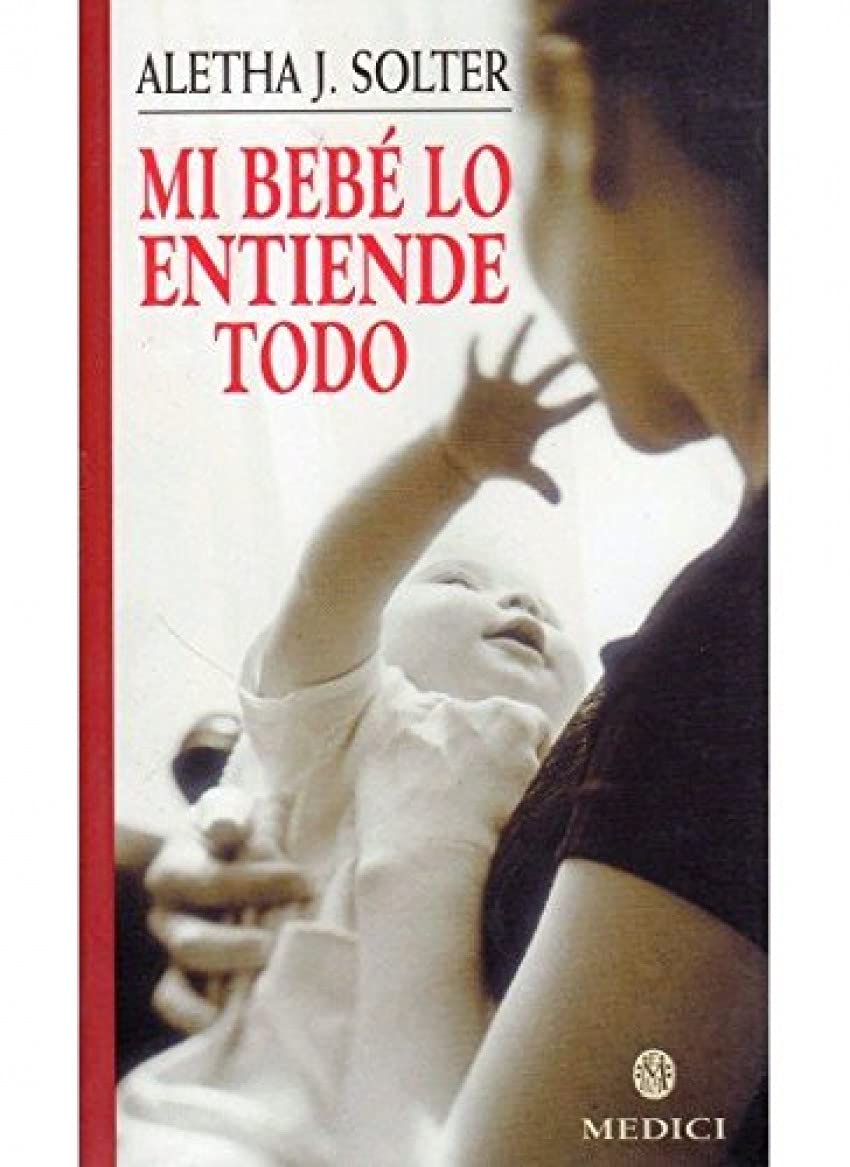mi bebe lo entiende todo (madre y bebé)