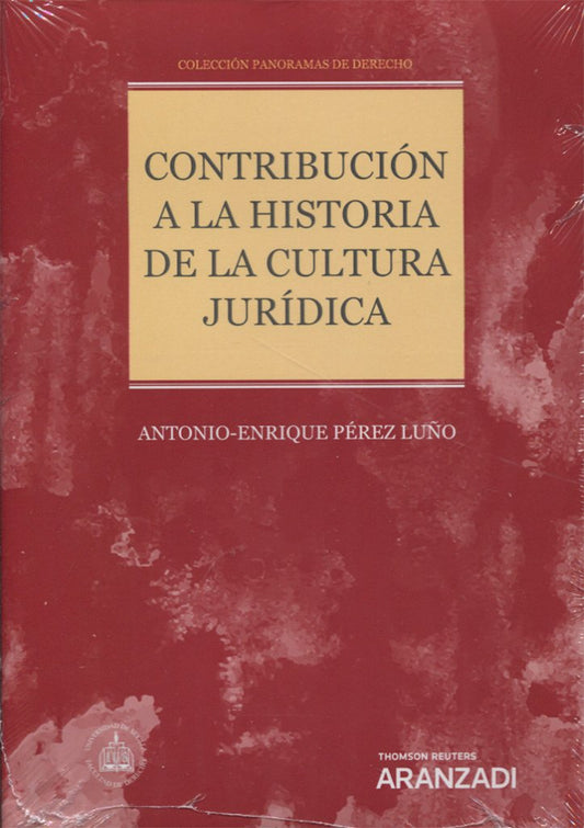 Contribución a la historia de la cultura jurídica: Colección Panorama de Derecho VI (Monografía)