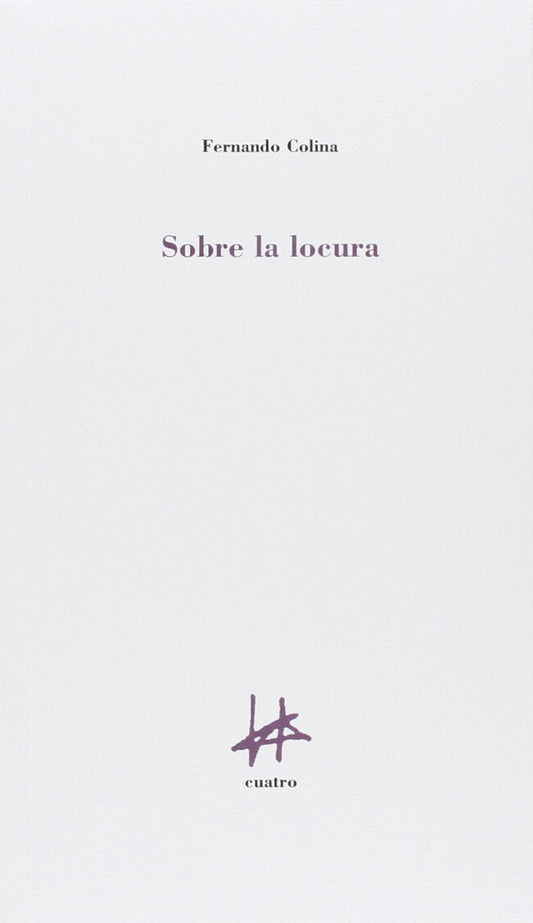 Sobre la locura