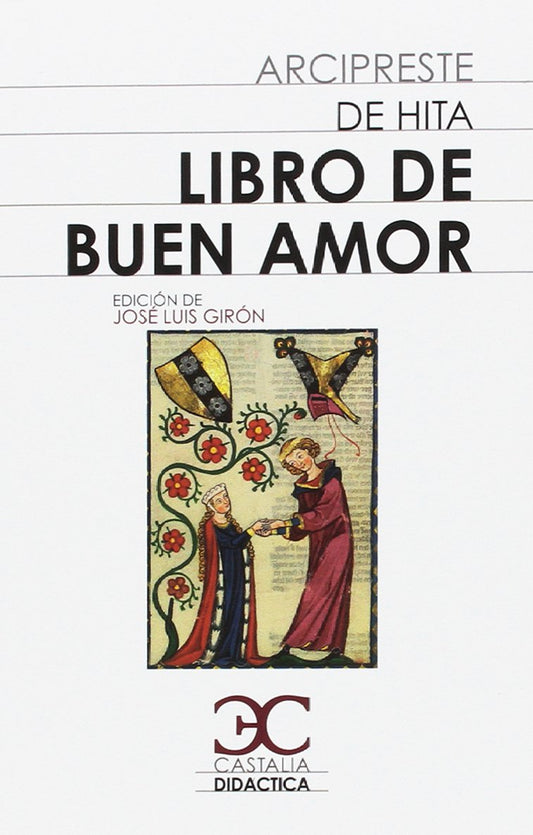 Libro de Buen Amor . (CASTALIA DIDACTICA. C/D.)