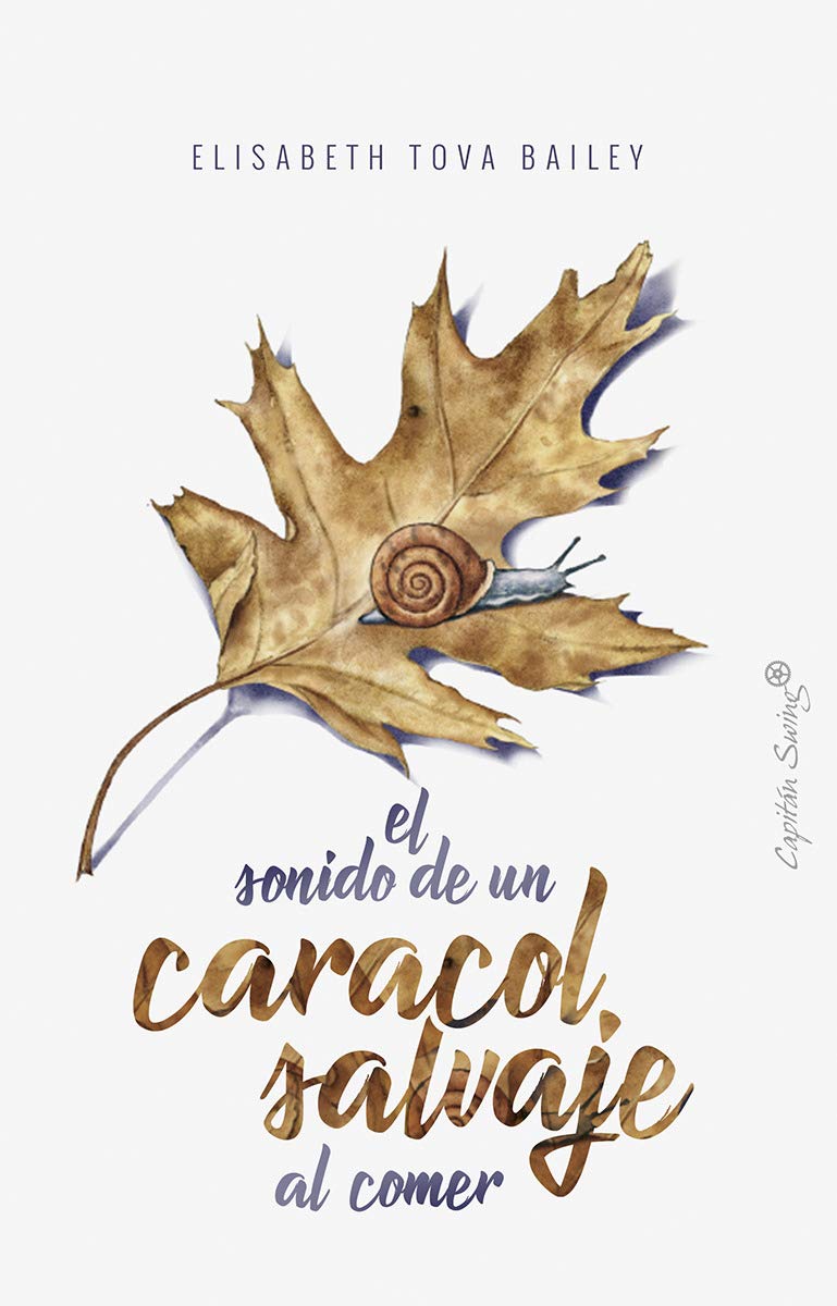 el sonido de una caracol salvaje al comer (ensayo)