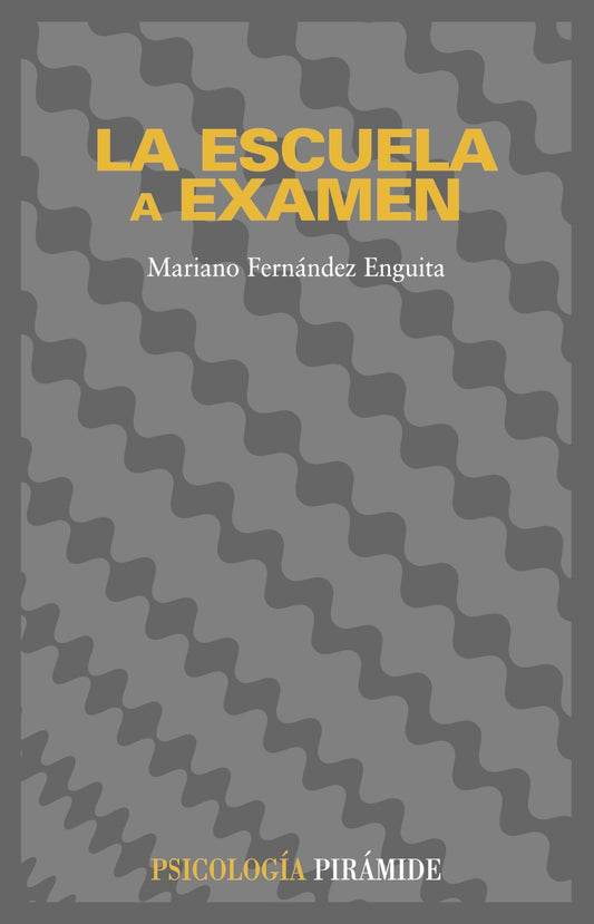 La escuela a examen (Psicología)