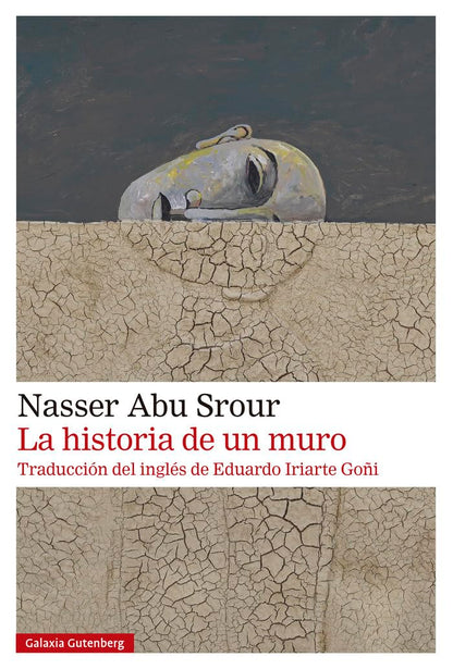 La historia de un muro: Reflexiones sobre el significado de la esperanza y la libertad (Narrativa)
