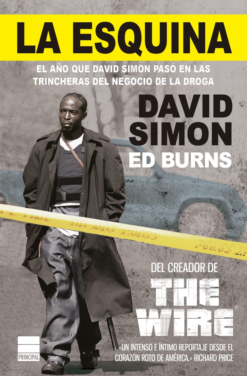 la esquina: el año que david simon pasó en las trincheras del negocio de la droga (principal bolsillo)