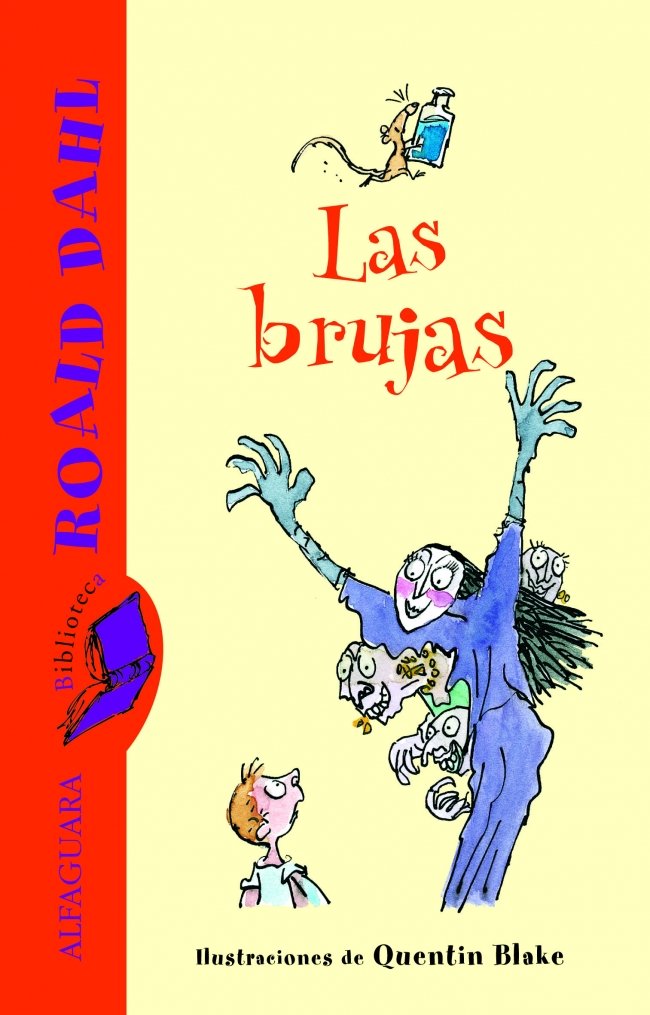 las brujas (biblioteca roald dahl) (fuera coleccion ficcion trade)