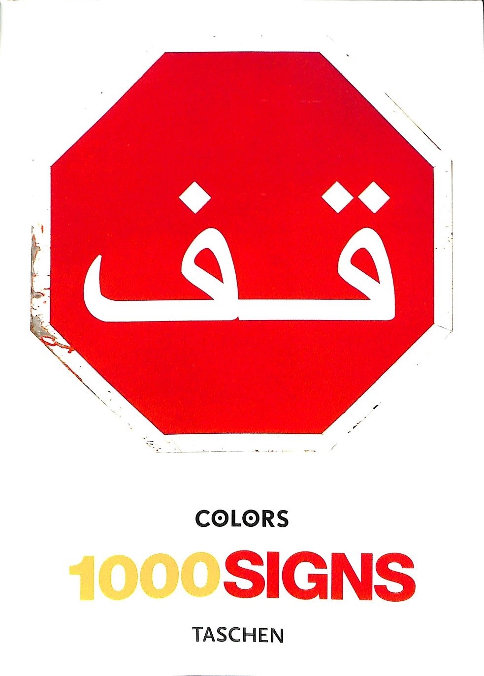 one thousand signs. ediz. italiana, spagnola e portoghese (klotz)
