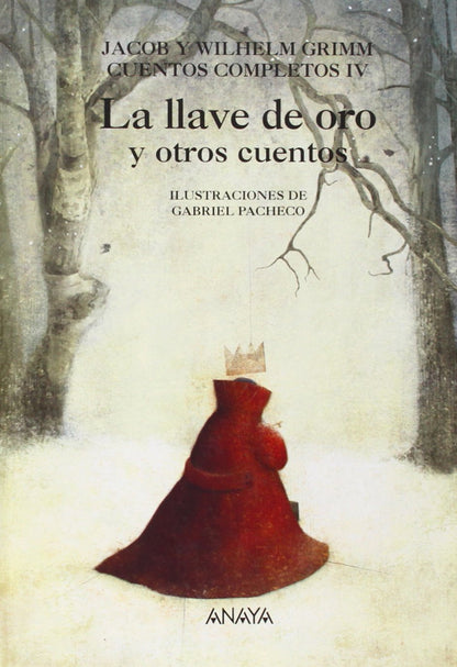 La llave de oro y otros cuentos: Cuentos Completos IV (Libros Infantiles - Libros-Regalo)