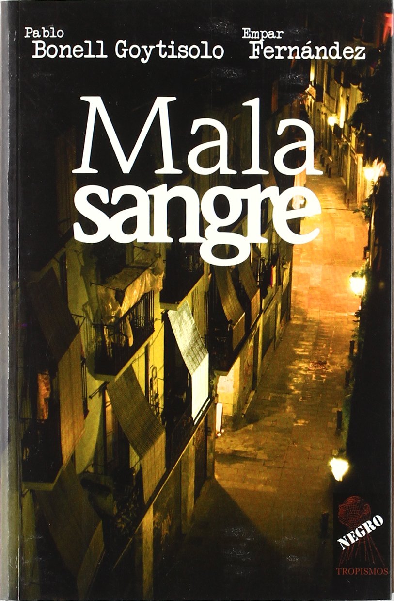 mala sangre