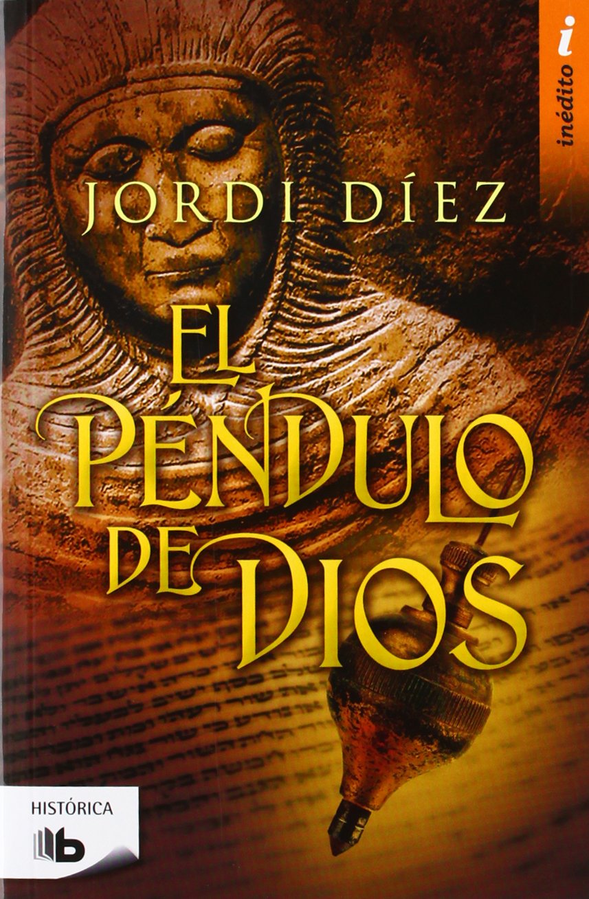 el péndulo de dios (b de bolsillo)