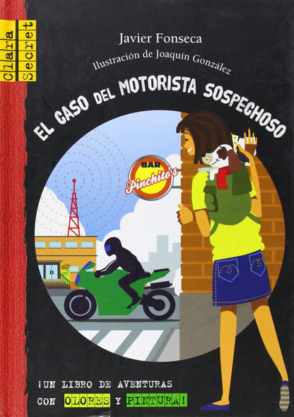 El caso del motorista sospechoso (Clara Secret)