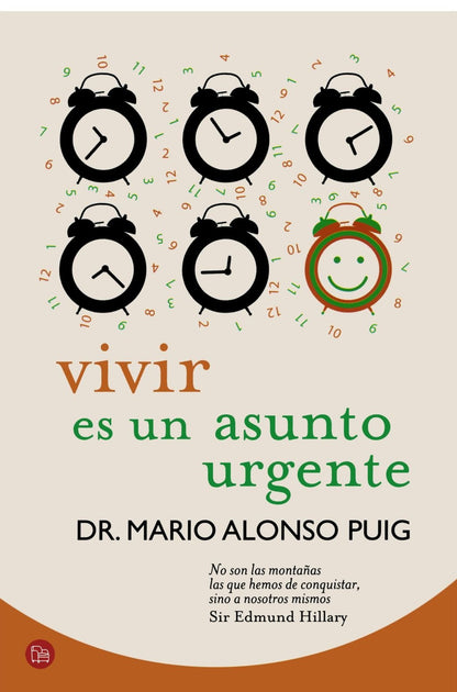 Vivir es un asunto urgente (FORMATO GRANDE)