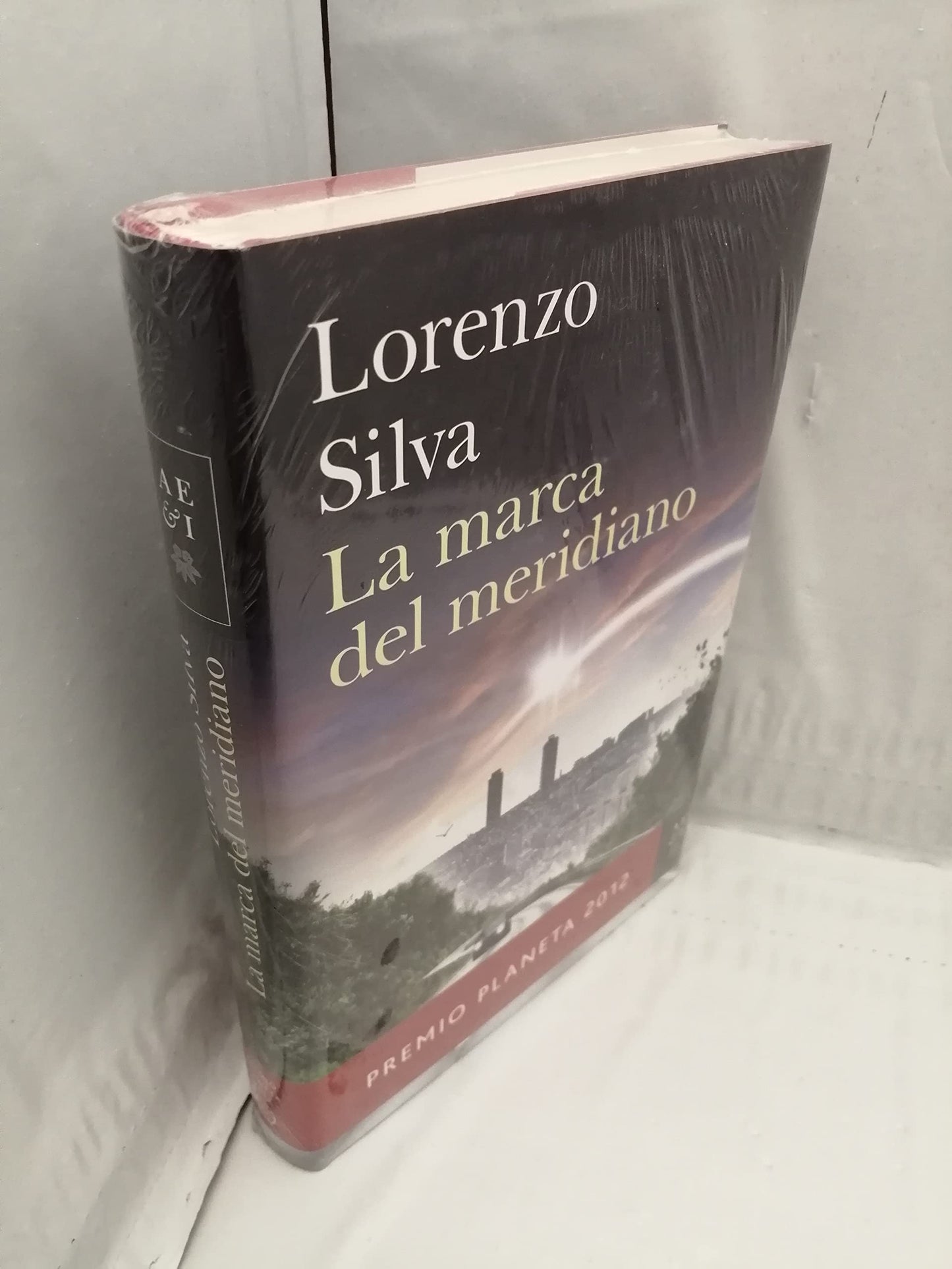 la marca del meridiano (premio planeta 2012)