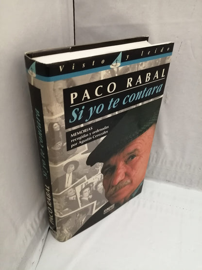Paco Rabal Si Yo Te Contara