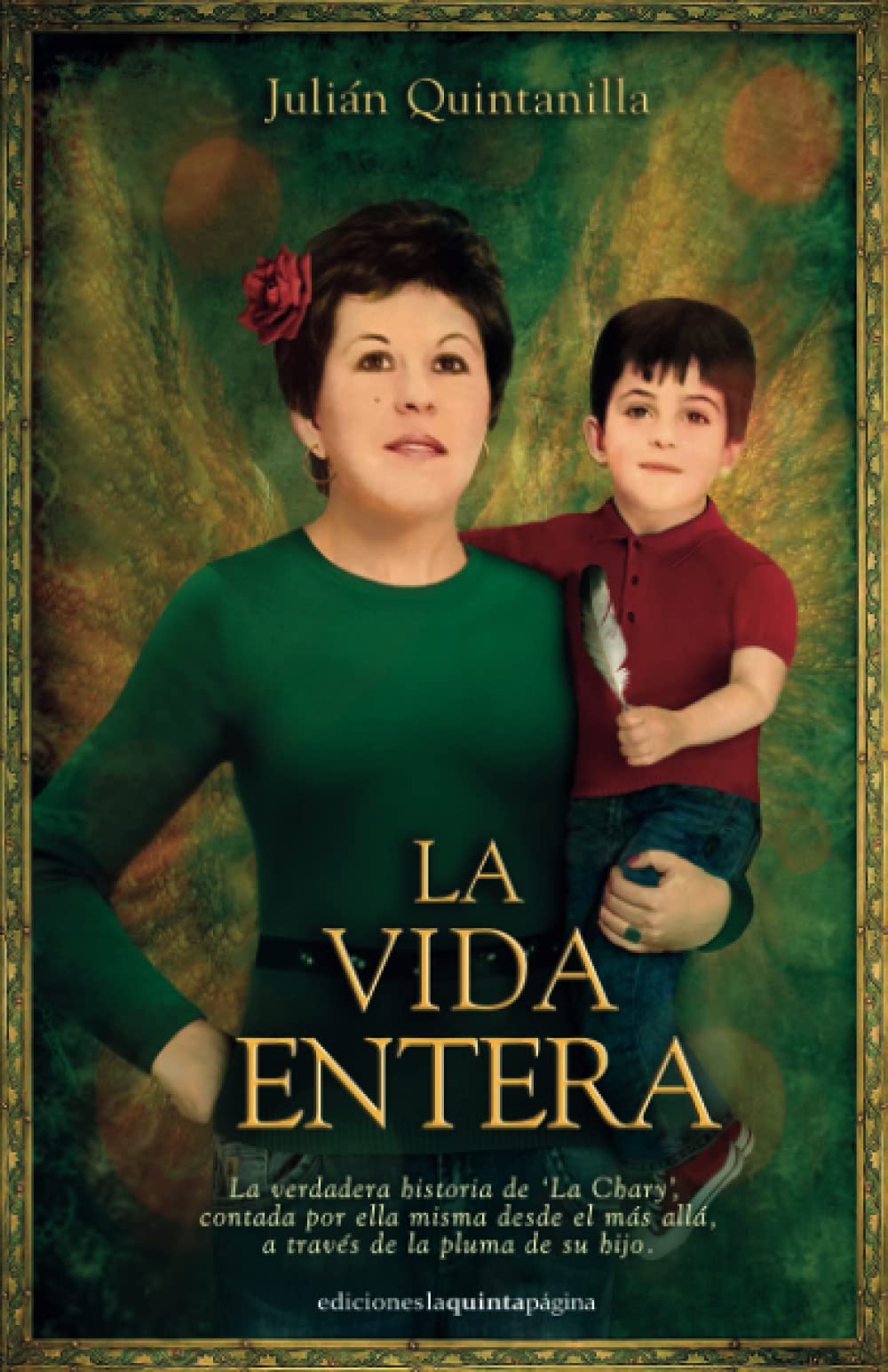 la vida entera