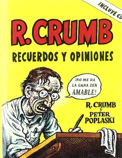 El Álbum de R. Crumb: Recuerdos y opiniones (Memorias)