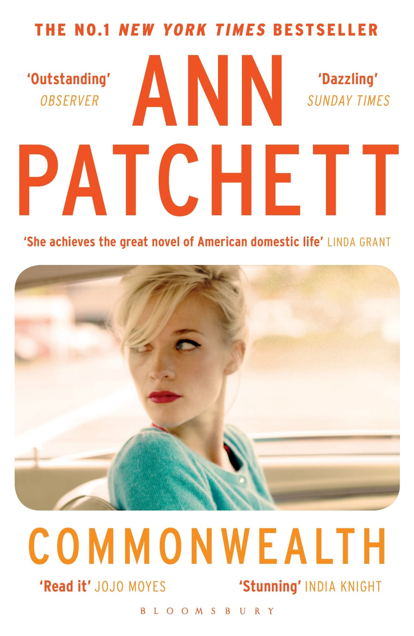 commonwealth: ann patchett (bloomsbury publishing)