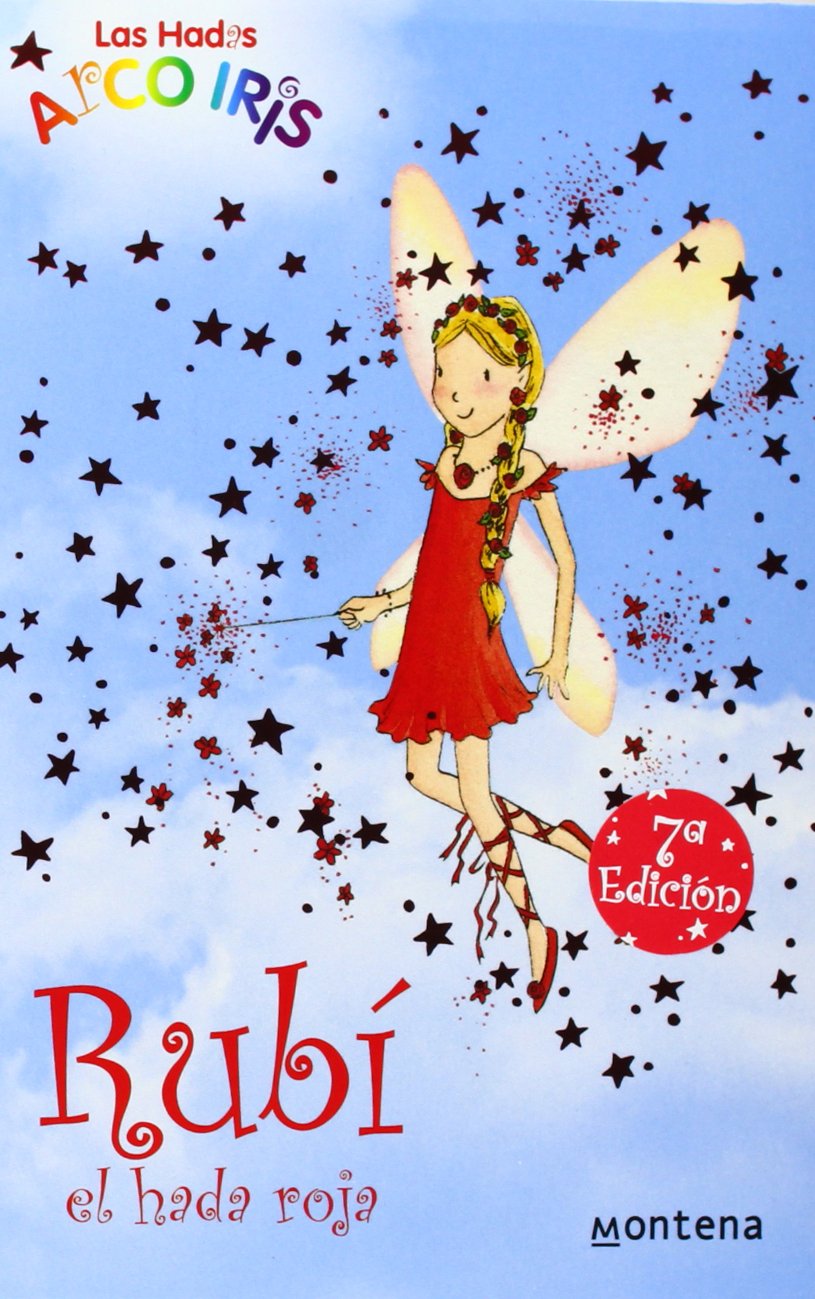 rubí, el hada roja (la magia del arcoiris 1)