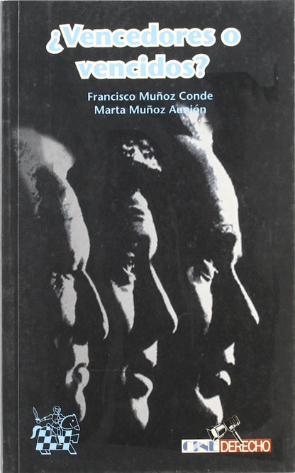 ¿ Vencedores o vencidos ?