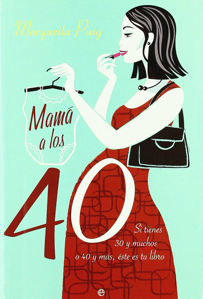Mamá a los 40