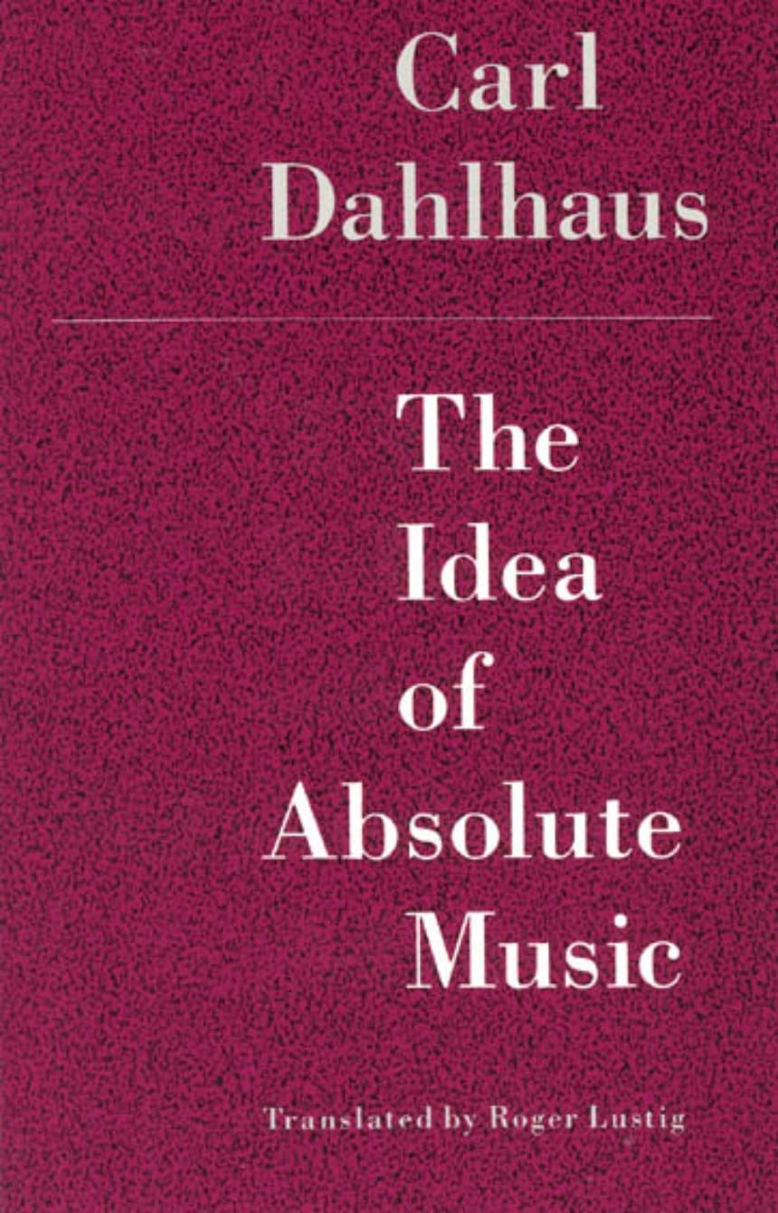 the idea of absolute music