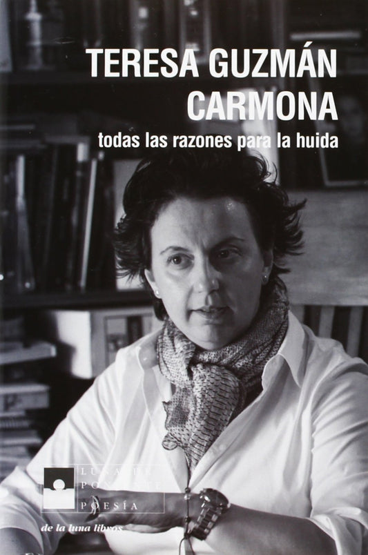 Todas las razones para la huida (LUNA DE PONIENTE-LETRA Ñ)