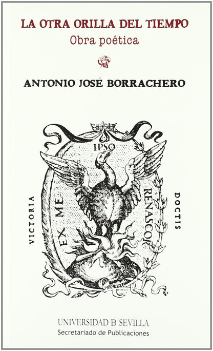 La otra orilla del tiempo: Obra poética: 105 (Serie Literatura)
