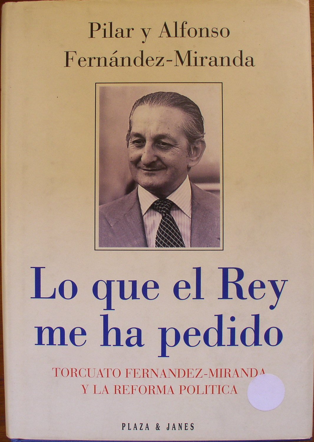lo que el rey me ha pedido
