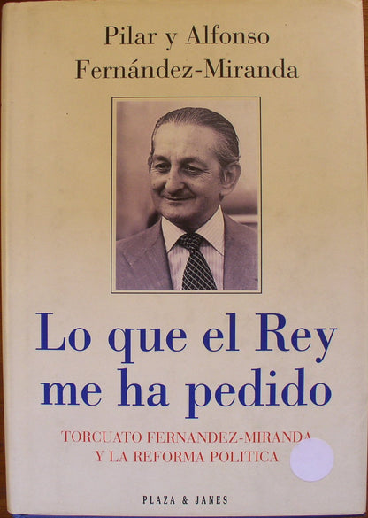 Lo que el rey me ha pedido