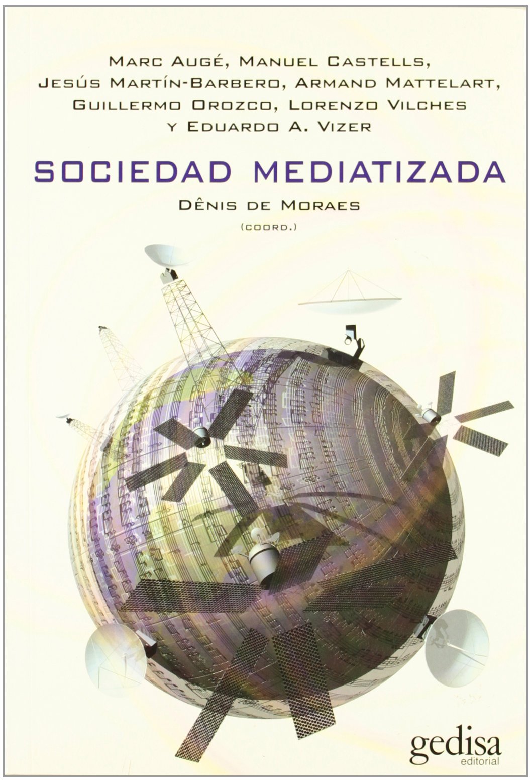 sociedad mediatizada (sin coleccion)