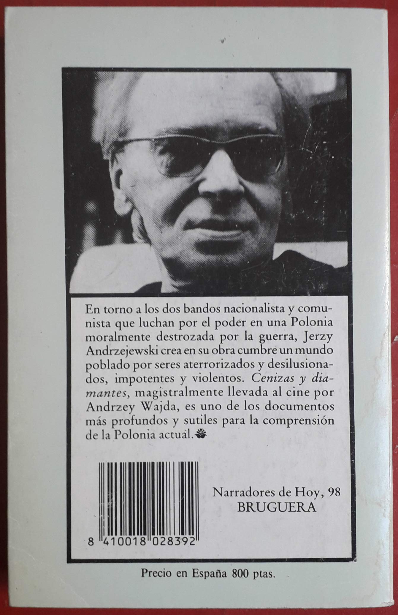 cenizas y diamantes. introducción de heinrich böll. traducción de ágata orzeszek y roberto mansberger amorós.