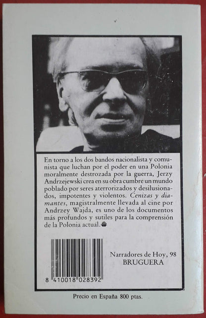 Cenizas y diamantes. Introducción de Heinrich Böll. Traducción de Ágata Orzeszek y Roberto Mansberger Amorós.