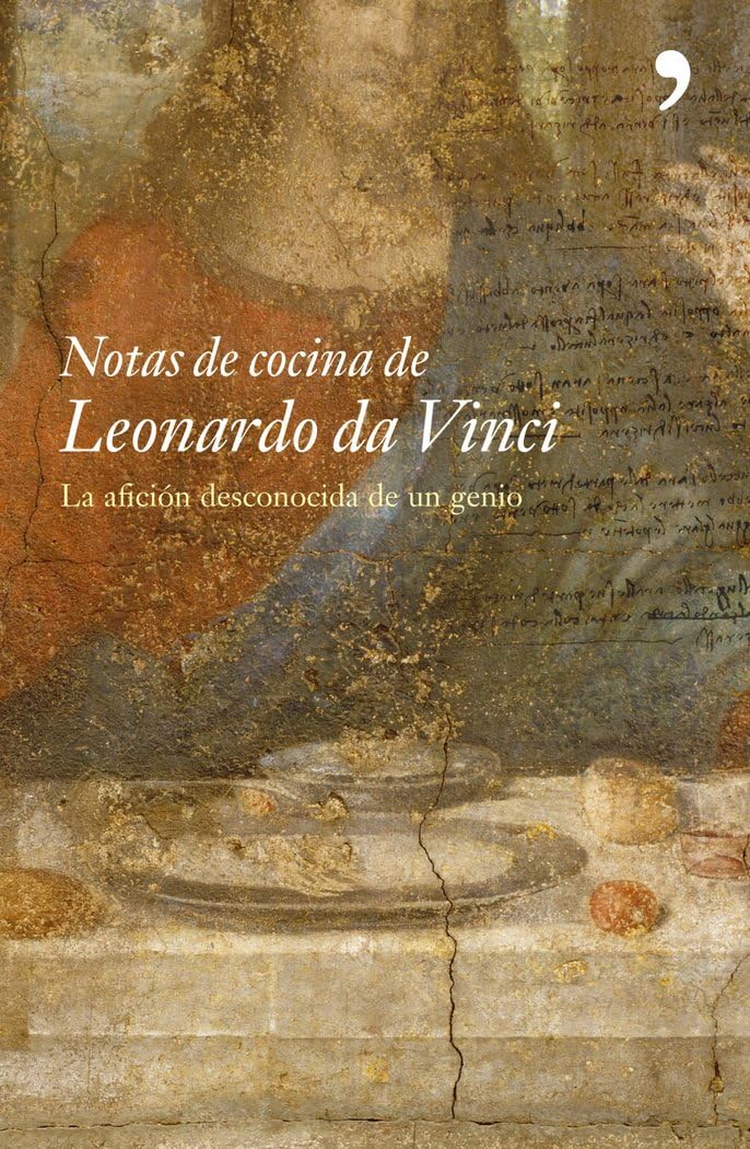 notas de cocina de leonardo da vinci (mr gastronomía)