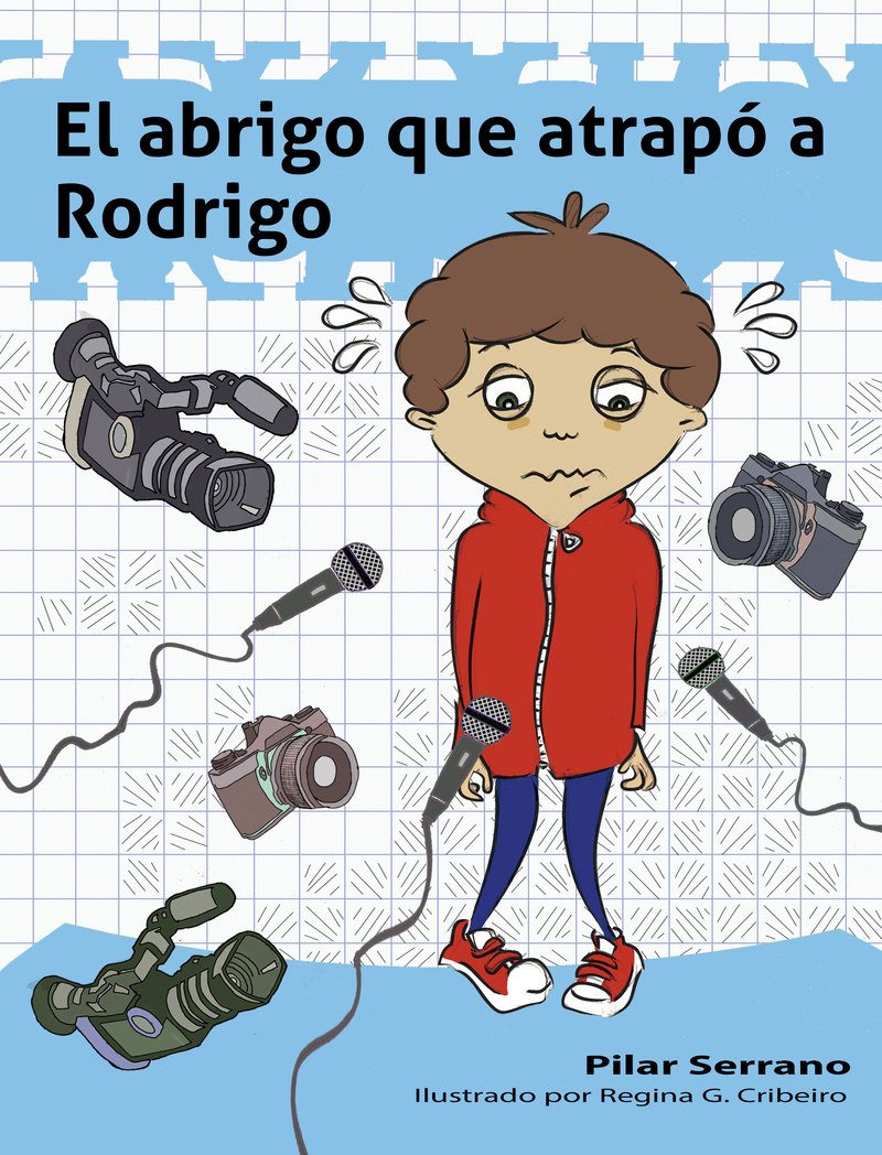 el abrigo que atrapó a rodrigo: 3 (a la mochila azul)