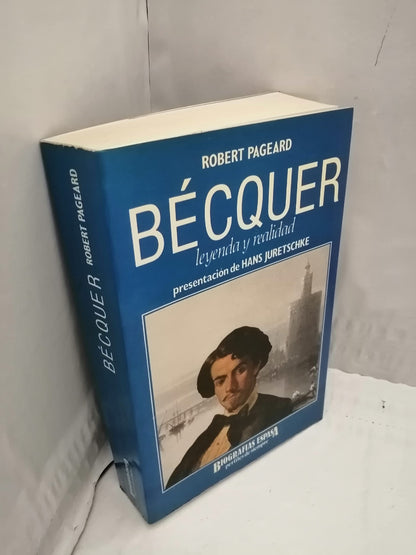 Becquer , leyenda y realidad