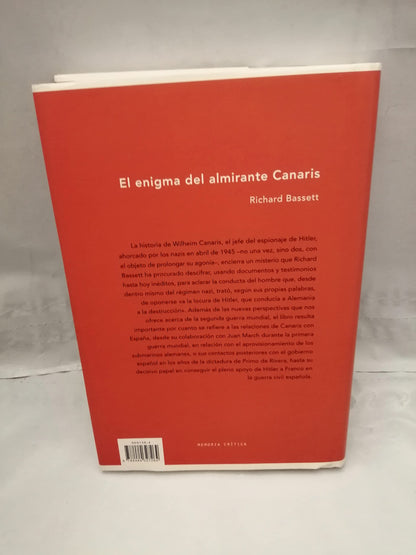 El enigma del almirante Canaris: Historia del jefe de los espías de Hitler: 1 (Memoria Crítica)