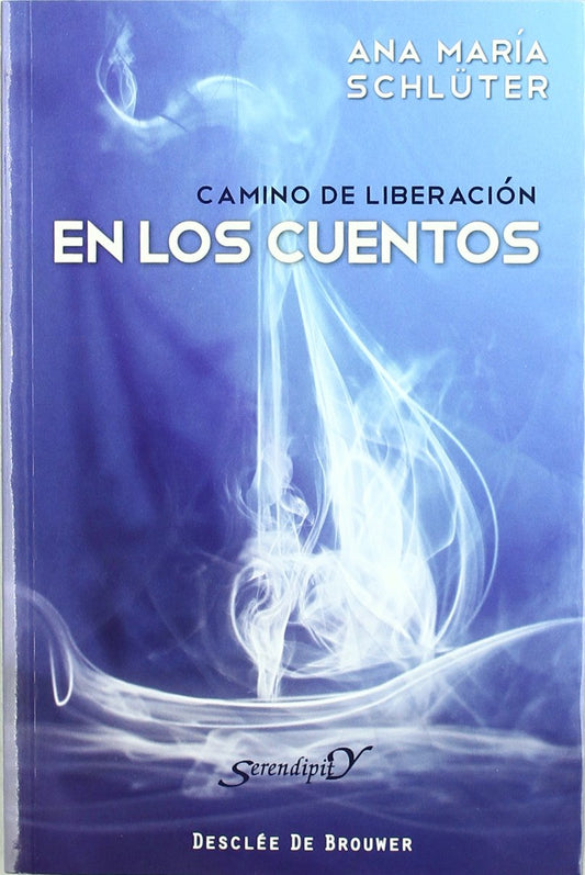 Camino de liberación en los cuentos: En compañía de los animales: 143 (Serendipity)