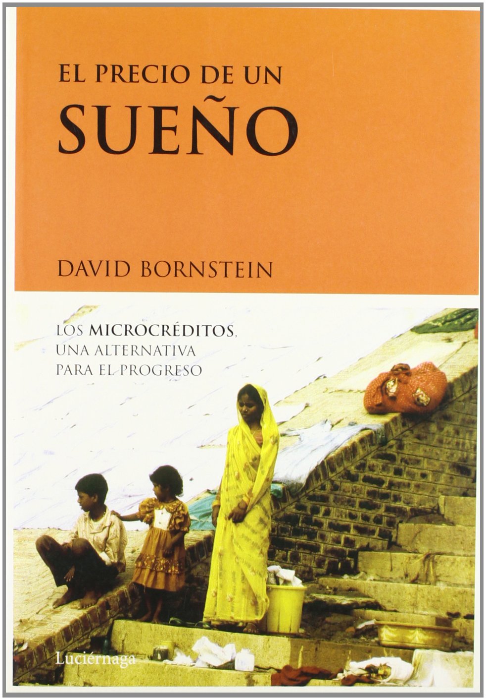 el precio de un sueño (testimonios y vivencias)